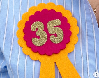 Large Any Age Felt Birthday Badge - Personalised Letterbox Birthday Gifts Birthday Pin Badge Bright Colourful Rosette Badge