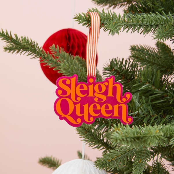 Sleigh Queen Christmas Tree Decoration - Acrylic Christmas Tree Decorations Pink And Orange Bright Slogan Bauble Colourful Christmas