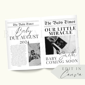May include: A black and white newspaper announcement for a baby due in August 2024. The headline reads "Our Little Miracle" and the text says "Baby Smith Coming Soon".