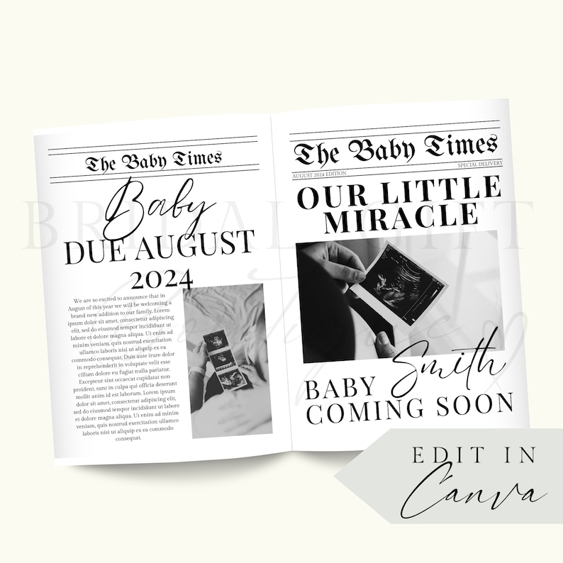 May include: A black and white newspaper announcement for a baby due in August 2024. The headline reads "Our Little Miracle" and the text says "Baby Smith Coming Soon".