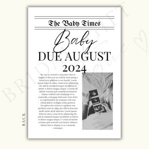 May include: A black and white newspaper announcement with the headline "The Baby Times" and the text "Baby Due August 2024". The announcement includes a black and white photo of an ultrasound image.