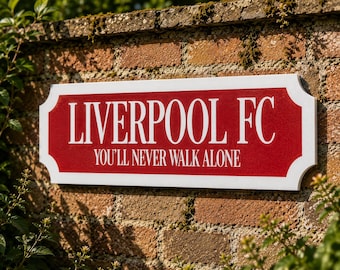 Liverpool FC You'll Never Walk Alone Street Sign – Football Fan Man Cave Decor