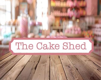 Personalized Cake Shed Sign various fonts and colours available