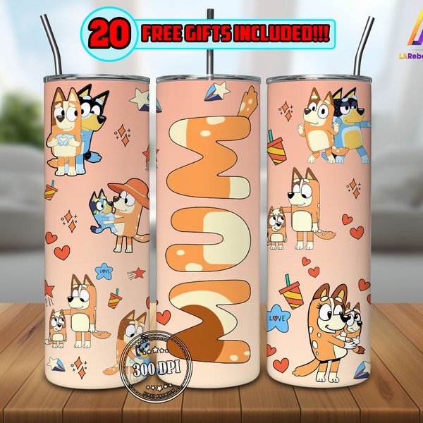 Blue Dog Mum- 20oz Skinny Tumbler Sublimation Design Png, Mother's Day For Straight/Tapered Wrap Png, Dog Cartoon, Comercial Use