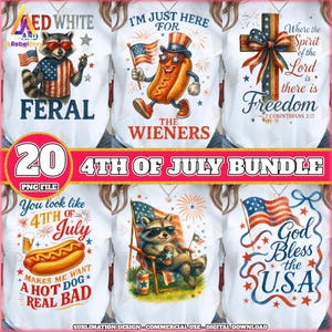 20 Files 4th Of July Png Bundle, Coquette America, America Flag Png, Red White And Feral Png, Patriot Shirt Design, USA Png, Digital File