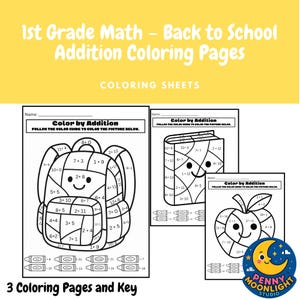 1st Grade Math – Back to School Addition Coloring Pages