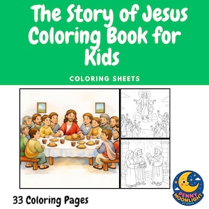Może przedstawiać: Kolorowanka zatytułowana "The Story of Jesus Coloring Book for Kids" z 33 stronami do kolorowania. Okładka ma zielone tło z białym tekstem. Książka zawiera ilustracje Jezusa i jego uczni&oacute;w oraz inne sceny biblijne.