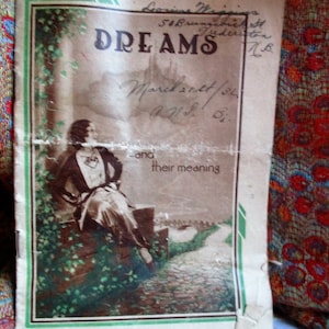 1920er Büchlein, Träume und ihre Bedeutungen, Dr. Chases Traum Bedeutungen und Werbeschrift, Trauminterpretationen, Heilung Werbung
