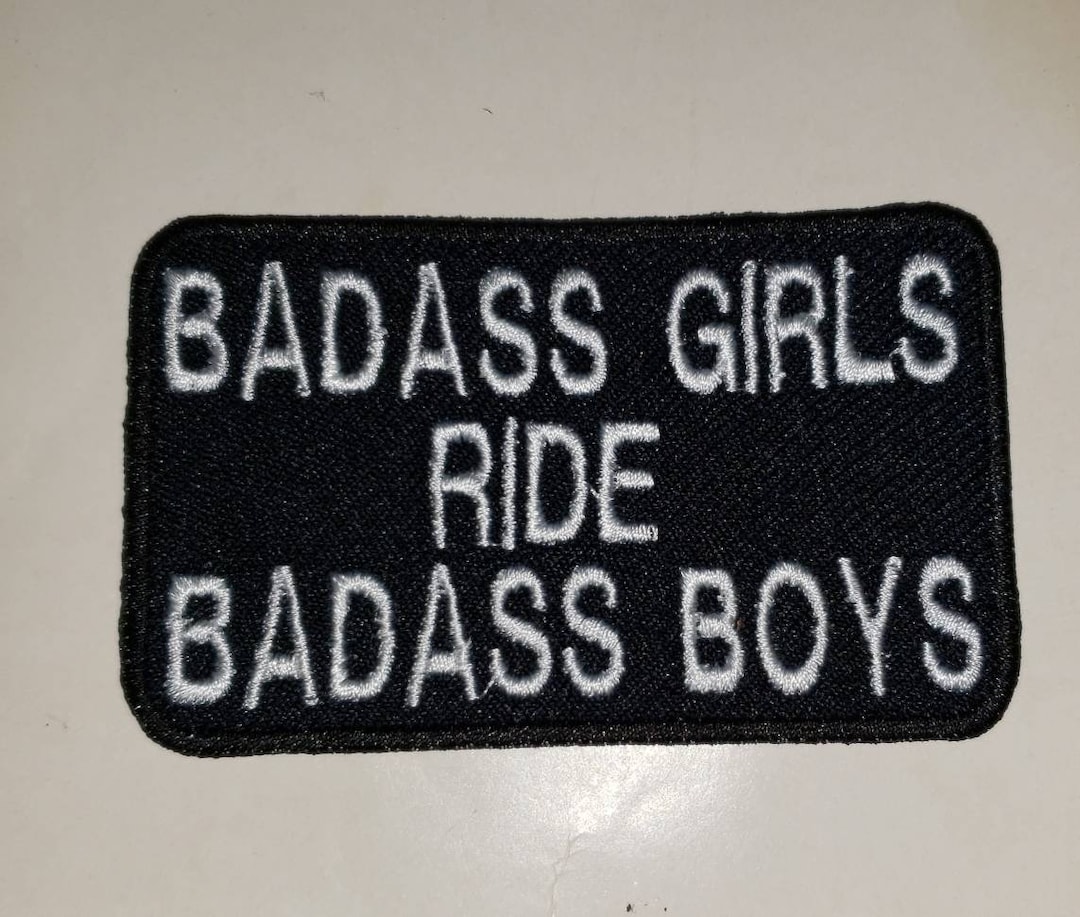 Badass Girls Ride Badass Boys Motorcycle Patch, Fun Patches 3 X 2 ...