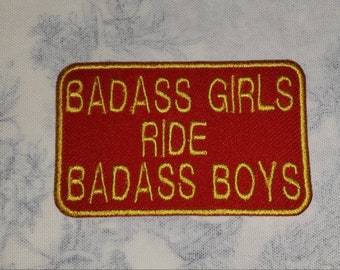 Badass girls ride badass boys motorcycle patch,  fun patches 3 x 2 inches,  embroidered patch