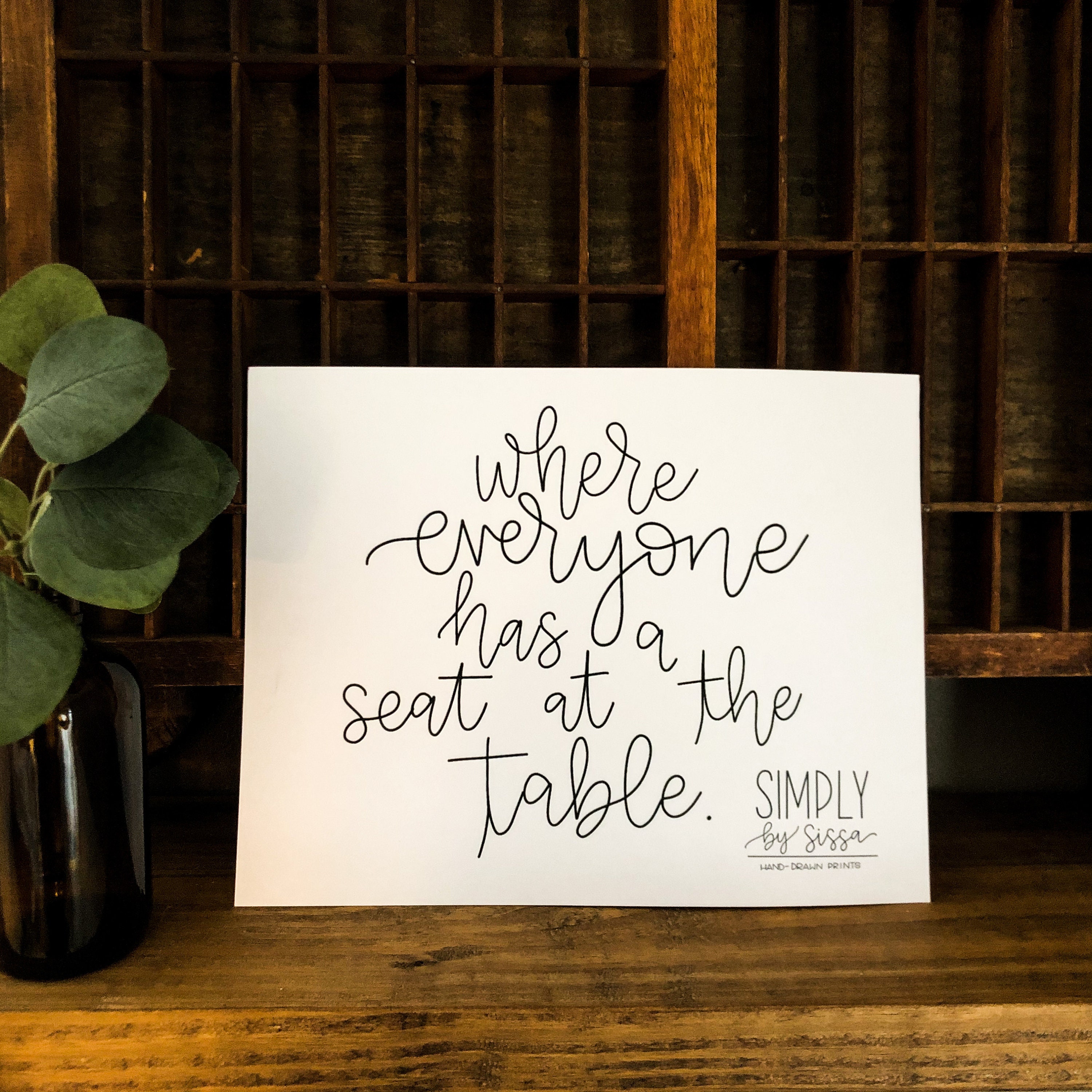 Where Everyone Has A Seat At The Table Inspirational Quote Etsy