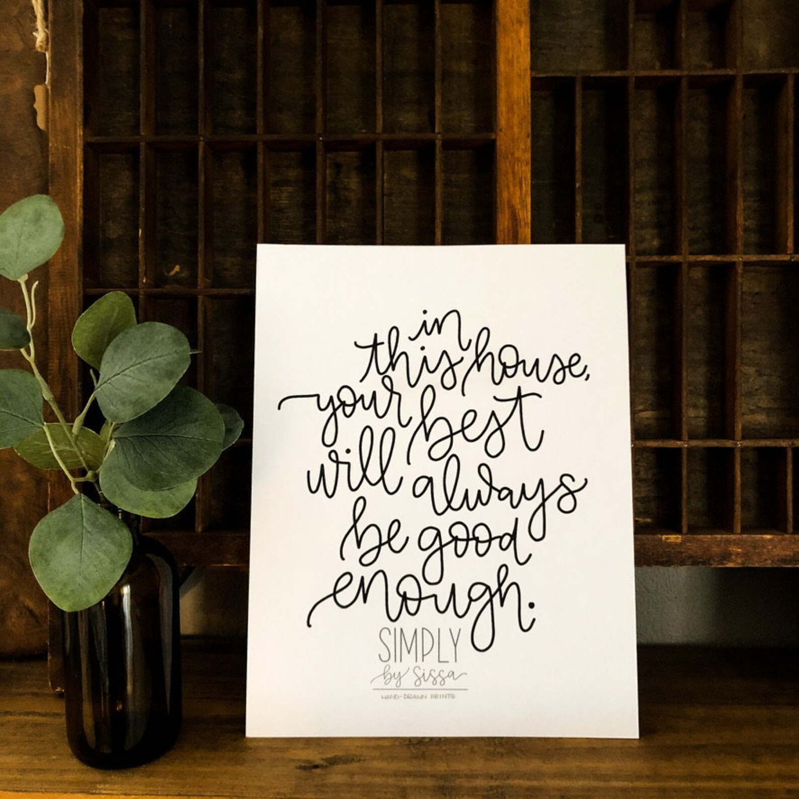 In This House Your Best Will Always Be Good Enough Etsy