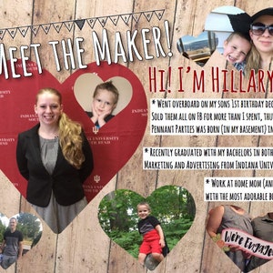 May include: A collage with the text "MEET THE MAKER!" and "Hi! I'm Hillary!" includes photos of a woman, a child, and a couple. The text describes the maker's background and business, Pennant Parties.