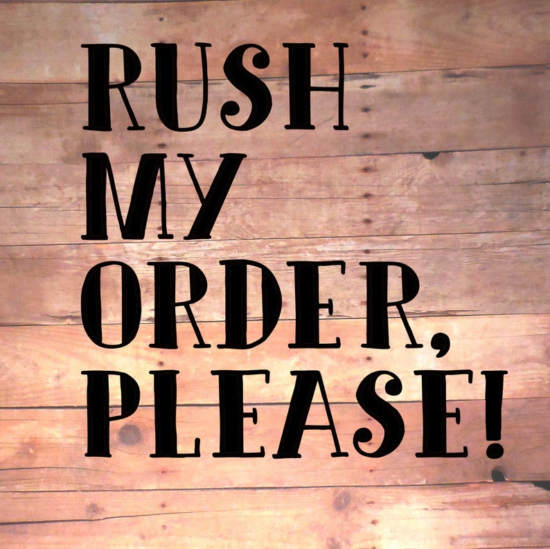 Rush Order Fee image 1