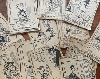 May include: A collection of black and white comic strips featuring the character Dennis the Menace. The comic strips are printed on newsprint paper and feature various scenes of Dennis getting into trouble. The text in the comic strips includes quotes from Dennis and other characters.