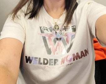 Welder Woman T-Shirt, Woman Welder T-shirt, Female Welder T-shirt, Girl Welder T-shirt, Welder T-shirt