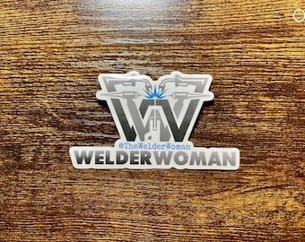 Welder Sticker - Welder Vinyl Sticker - Woman Welder Vinyl Sticker - Welder Woman Sticker - Welder Woman Slap , Slap