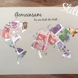 Geldgeschenk Hochzeit Weltkarte Gemeinsam Bild 2