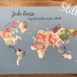 Geldgeschenk Weltkarte Jede Reise beginnt... Bild 2