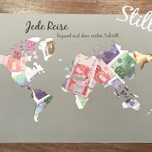 Geldgeschenk *Weltkarte* Jede Reise beginnt...