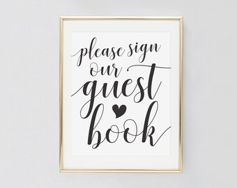 Please sign our guestbook sign, Wedding guestbook sign, Printable guest book sign printable, Rustic guest book sign, Instant download