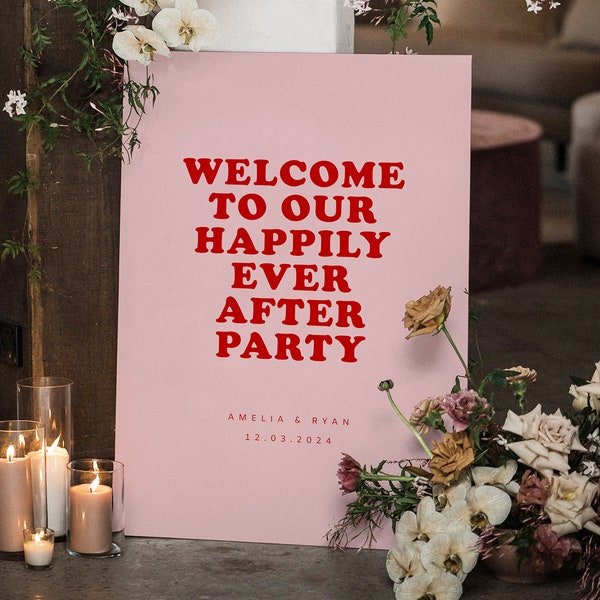 Happily Ever After Party Welcome Sign, Pink and Red Wedding Sign Template, Printable Wedding Reception Sign Download, Sweet Thing