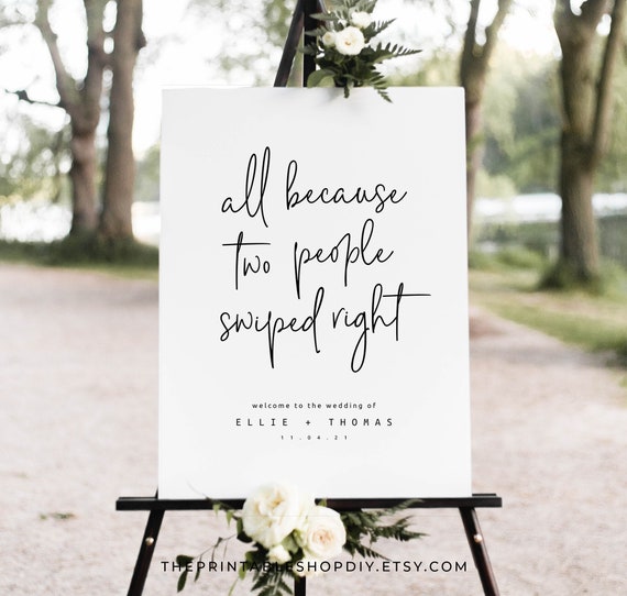 all-because-two-people-swiped-right-wedding-sign-printable-etsy-uk