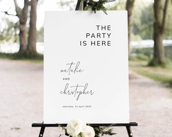 The Party Is Here Sign, Minimalist Wedding Welcome Sign Template, Printable Wedding Signage, Digital Download, Bliss