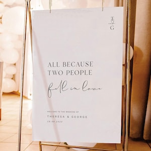 All Because Two People Fell In Love Sign, Printable Wedding Welcome Sign Template, Engagement Party Sign, Digital Download, MONOGRAM