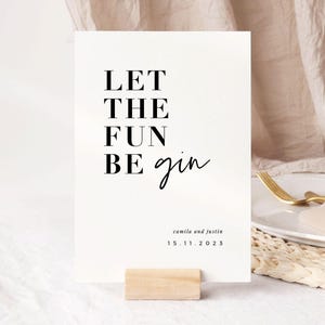 Gin Bar Sign, Let The Fun Be Gin, Modern Minimalist Wedding Bar Signage, Printable Bar Sign Template, Wedding Decor, #Weekend In Paris