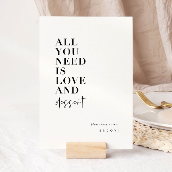 All You Need Is Love And Dessert, Modern Wedding Dessert Table Sign, Printable Wedding Signage, Instant Download, #Weekend In Paris