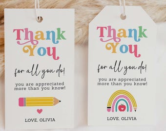 Editable Teacher Appreciation Gift Tags: Printable Thank You Labels (Digital Download)