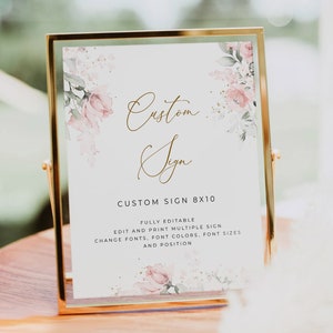 Custom Wedding Sign Template: Rosa Floral Design (8x10 Printable)