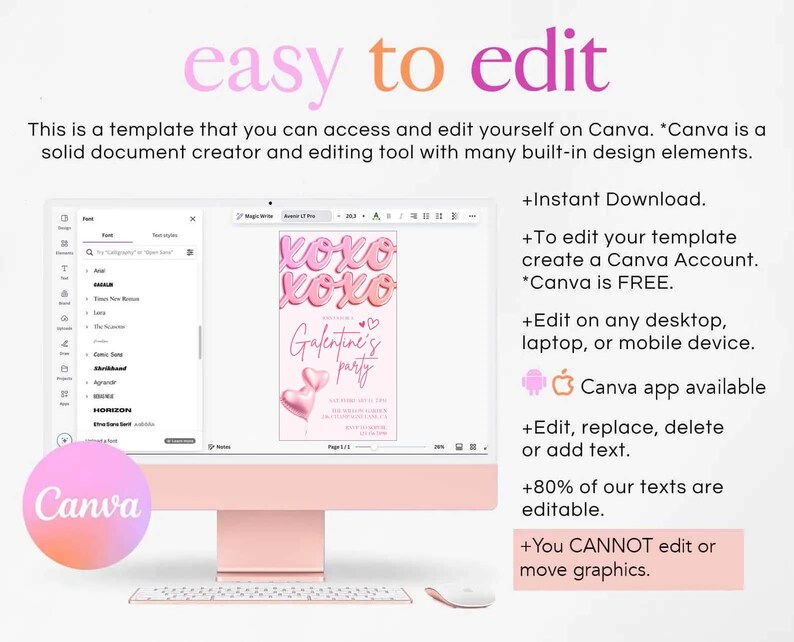 K&ouml;nnte beinhalten: Ein rosa Computermonitor zeigt eine Vorlage f&uuml;r eine Galentine's Party-Einladung. Der Bildschirm zeigt die Worte "xoxo" in rosa Ballonbuchstaben. Der Text "easy to edit" steht oben. Das Canva-Logo ist auf dem Bildschirm und auf einem rosa Kreis zu sehen.
