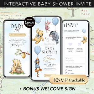 May include: A digital baby shower invitation template, shown on three smartphones. The design includes Winnie the Pooh characters, blue balloons, and the text "Baby Shower" and "RSVP trackable". Includes a bonus welcome sign.