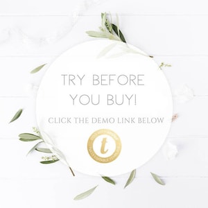 May include: White background with green foliage and a white circle with the text "TRY BEFORE YOU BUY! CLICK THE DEMO LINK BELOW" and a gold circle with the letter "t" inside and the text "EDIT WITH TEMPLETT FULLY EDITABLE TEMPLATE".