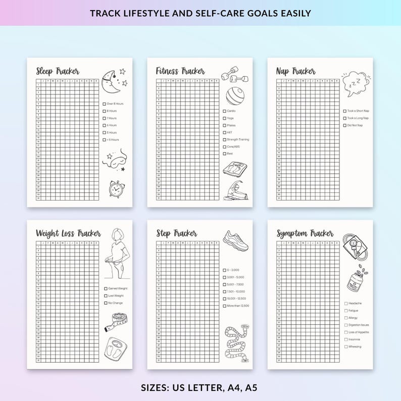 May include: A set of six printable lifestyle and self-care trackers. The trackers include sleep, fitness, nap, weight loss, step, and symptom trackers. Each tracker has a grid for recording data, with illustrations and text labels. The text at the top says "Track Lifestyle and Self-Care Goals Easily."