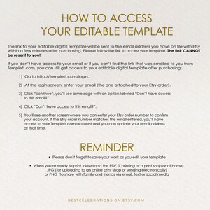 May include: A white background with black text explaining how to access an editable digital template. The text includes instructions on how to access the template via email or by logging into the Templett.com website. The text also includes a reminder to save work and download the template in PDF, JPG, or PNG format.