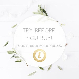 May include: White background with a gold circle that says "TRY BEFORE YOU BUY! CLICK THE DEMO LINK BELOW". Inside the circle is a gold logo that says "EDIT WITH TEMPLETT FULLY EDITABLE TEMPLATE".
