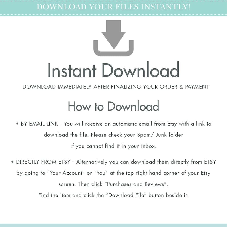 Op de afbeelding: Een witte achtergrond met blauwe tekst die zegt "Download uw bestanden direct!" met een pijl die naar beneden wijst. De tekst "Direct downloaden" staat in een groter lettertype en bevindt zich onder de pijl. De tekst "Download direct nadat u uw bestelling en betaling heeft afgerond" staat onder de tekst "Direct downloaden". De tekst "Hoe te downloaden" staat in een groter lettertype en bevindt zich onder de vorige tekst. De tekst "Via e-mail link - U ontvangt een automatisch e-mailbericht van Etsy met een link om het bestand te downloaden. Controleer uw Spam-/Junk-map als u het niet in uw inbox kunt vinden." staat onder de tekst "Hoe te downloaden". De tekst "Rechtstreeks van Etsy - U kunt ze ook rechtstreeks van Etsy downloaden door naar "Uw account" of "U" te gaan in de rechterbovenhoek van uw Etsy-scherm. Klik vervolgens op "Aankopen en beoordelingen". Zoek het item en klik op de knop "Bestand downloaden" ernaast." staat onder de vorige tekst.