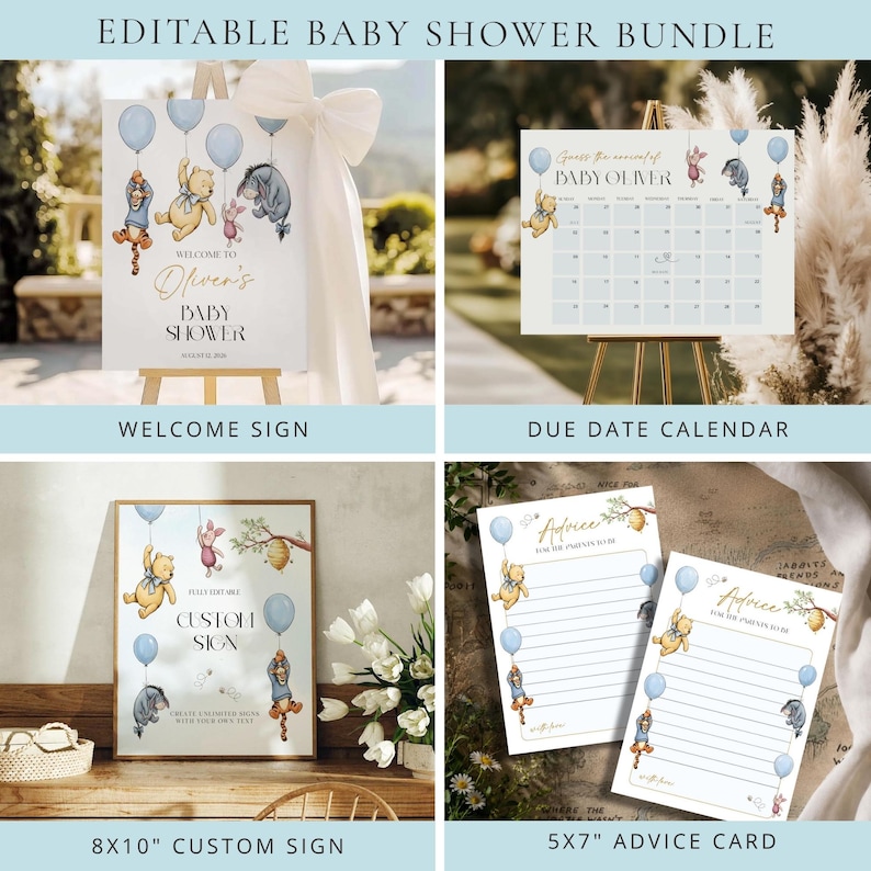 May include: A baby shower bundle featuring Winnie the Pooh characters. Includes a welcome sign, due date calendar, custom sign, and advice cards. The signs and cards have a light blue and gold color scheme with balloon accents. The text "EDITABLE BABY SHOWER BUNDLE" is at the top.