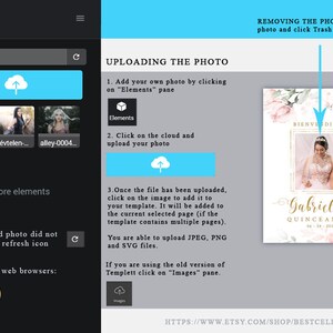 May include: A screenshot of a computer screen showing a website for creating digital invitations. The website has a light gray background and a dark gray sidebar. The sidebar has icons for templates, text, elements, SVGs, and photos. The main part of the screen shows a template for a Quincea&ntilde;era invitation with a pink floral design and a photo of a young woman in a white dress. The text "Bienvenidos a Gabriella's Quincea&ntilde;era" is displayed on the invitation. The website also has instructions for uploading and removing photos.