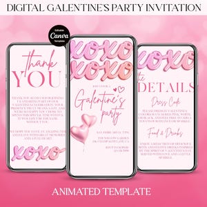 K&ouml;nnte beinhalten: Digitale Galentine's Party Einladungsvorlage auf drei Smartphones. Das Design zeigt rosa und wei&szlig;en Text, darunter "Thank You", "Galentine's Party" und Veranstaltungsdetails. Die animierte Vorlage ist in Canva editierbar.