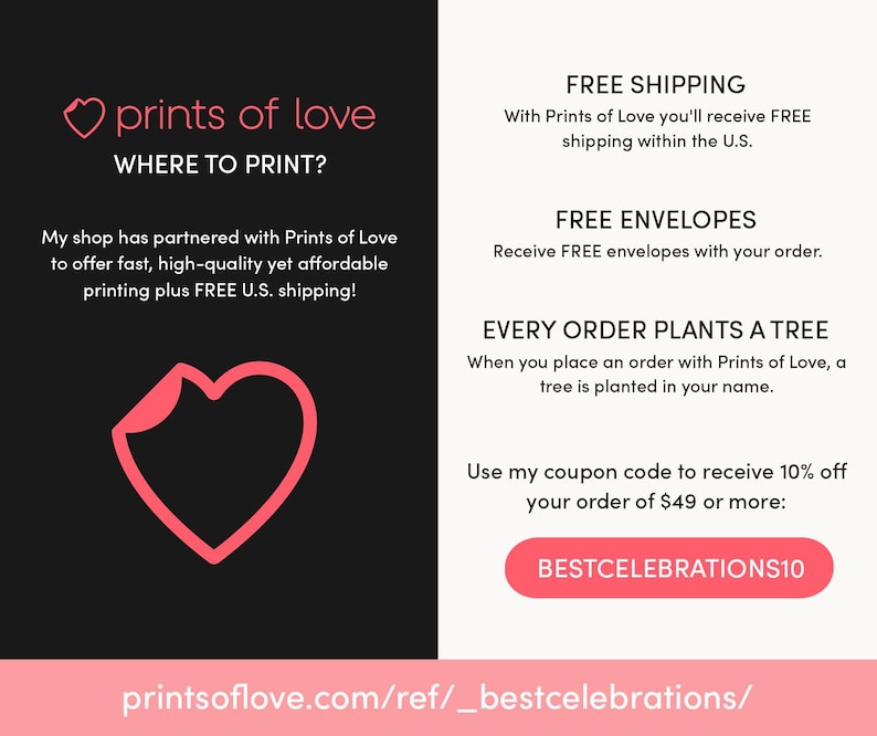 May include: A promotional graphic for Prints of Love, featuring a pink heart logo and text on a black and white background. The text includes "WHERE TO PRINT?" and details about printing services, free envelopes, and a coupon code.