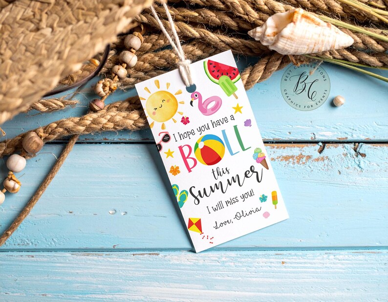 Beach Ball Gift Tag Hope You Have a Ball This Summer End of School ...