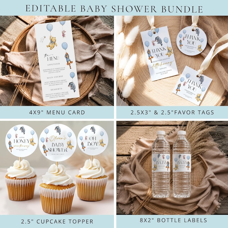 May include: A baby shower bundle featuring a menu card, favor tags, cupcake toppers, and bottle labels. The designs include illustrations of Winnie the Pooh characters with balloons. The menu card is 4x9 inches, the favor tags are 2.5x3 inches and 2.5 inches, the cupcake toppers are 2.5 inches, and the bottle labels are 8x2 inches.