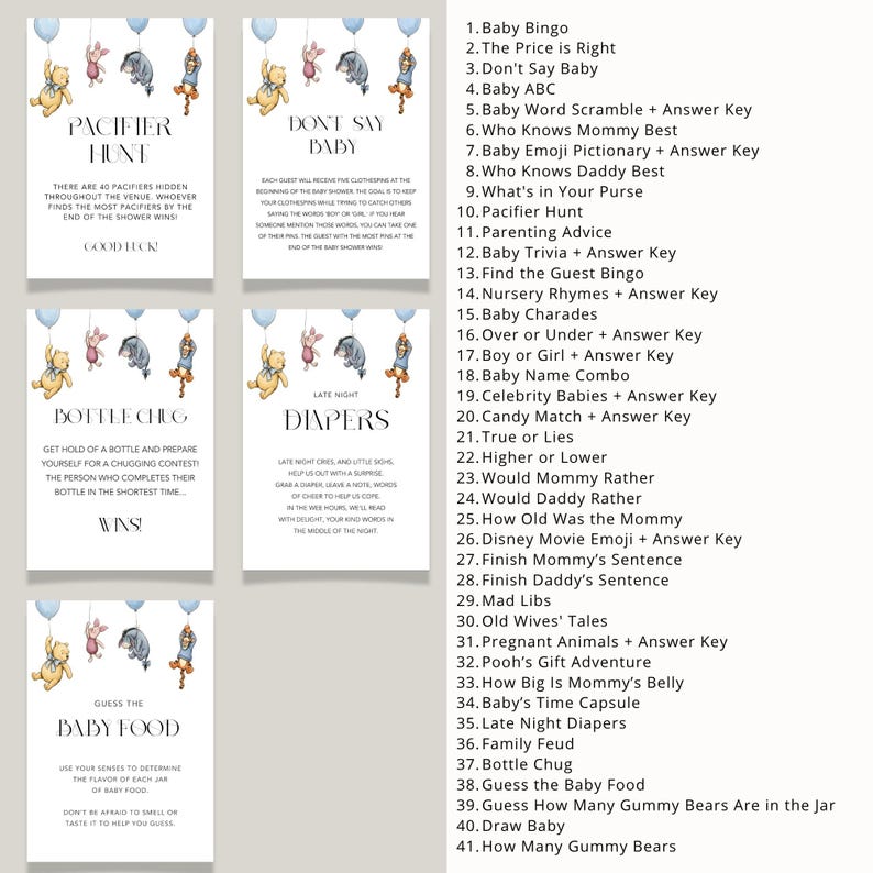 May include: Set of baby shower game cards featuring Winnie the Pooh characters and blue balloons. Games include "Pacifier Hunt," "Don't Say Baby," "Bottle Chug," and "Guess the Baby Food." The cards are white with black text.
