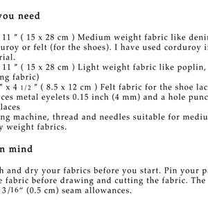 May include: A list of materials and instructions for making shoes. The text includes measurements in inches and centimeters. The text reads "What you need" and "Keep in mind".