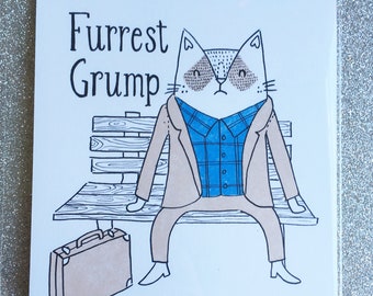 A5 Furrest Grump Print