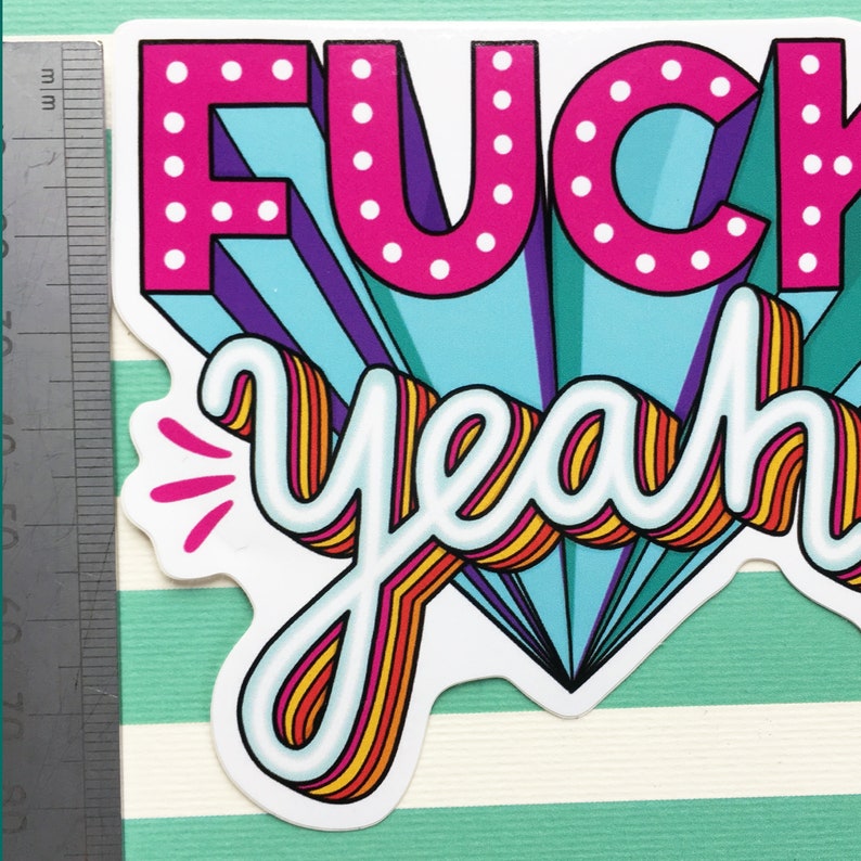Vinyl Sticker Fuck Yeah